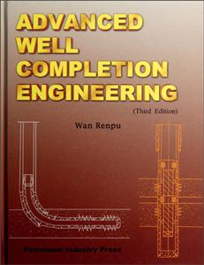 ADVANCEDWELLCOMPLETIONENGINEERING現代完井工程